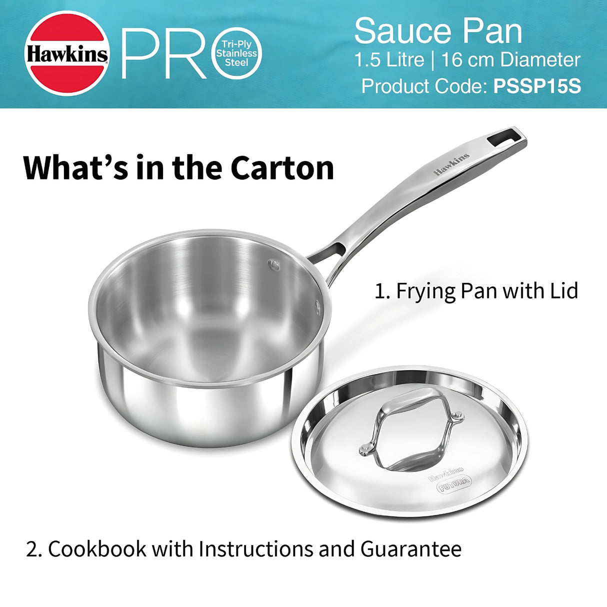 Hawkins Pro Tri-Ply Sauce Pan with SS Lid (PSSP15S) 1.5 L_11